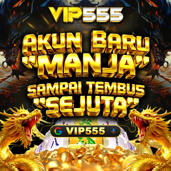 VIP555 Bonus Member Baru 100%
